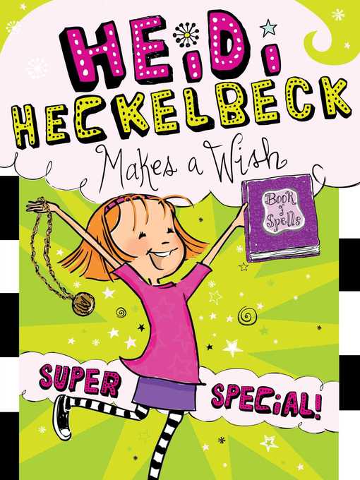 Title details for Heidi Heckelbeck Makes a Wish: Super Special! by Wanda Coven - Wait list
